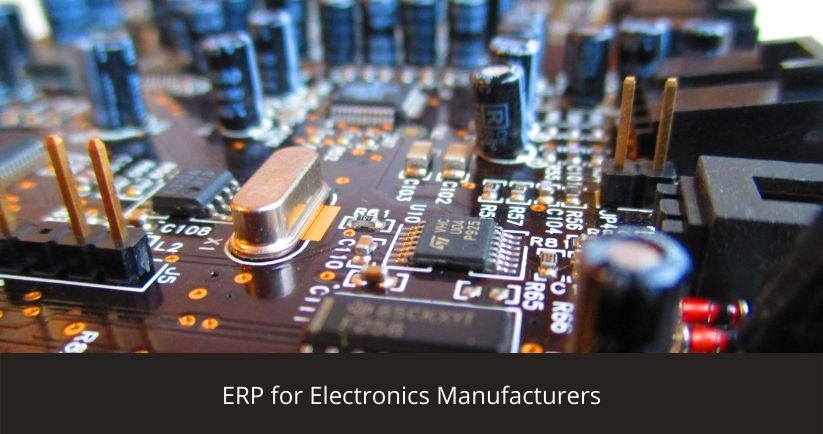 erp for electronics manufacturing