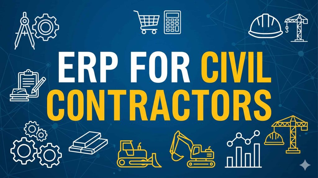 ERP for Civil Contractors