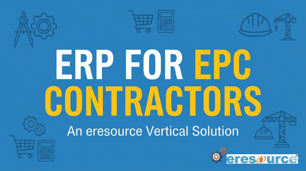 ERP for EPC Contractors