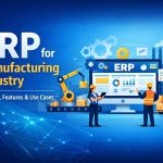 ERP for Manufacturing